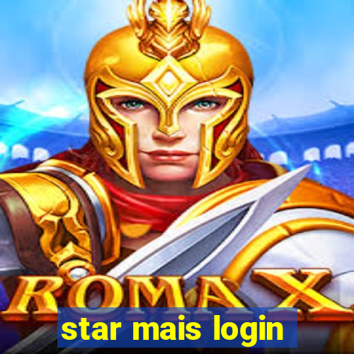 star mais login