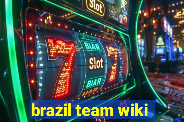 brazil team wiki