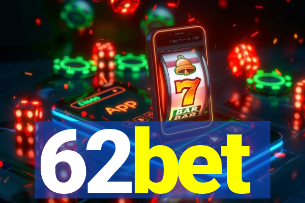 62bet