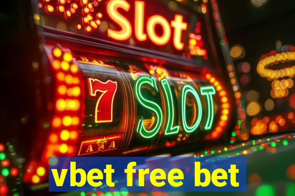 vbet free bet