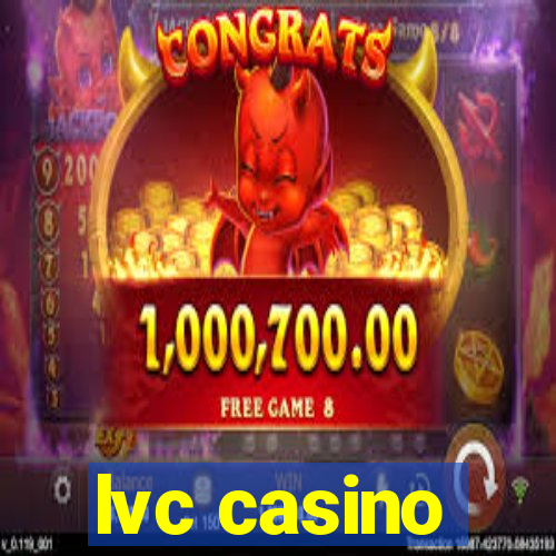 lvc casino