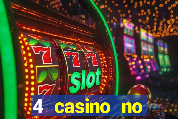 4 casino no deposit bonus