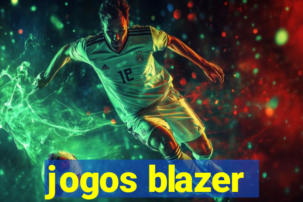 jogos blazer