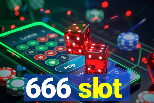 666 slot