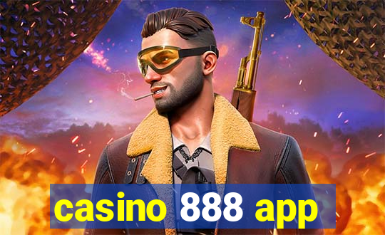 casino 888 app