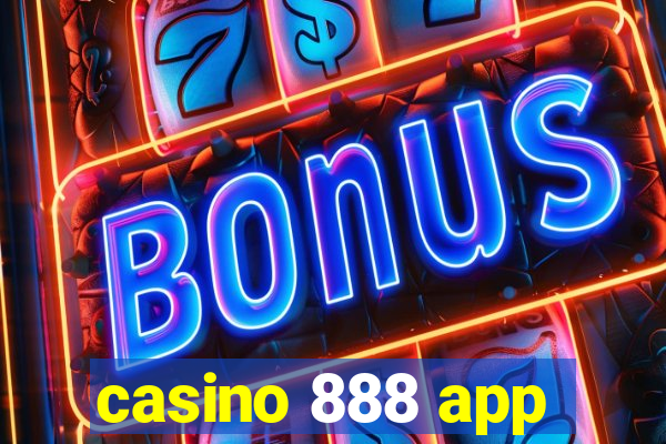 casino 888 app