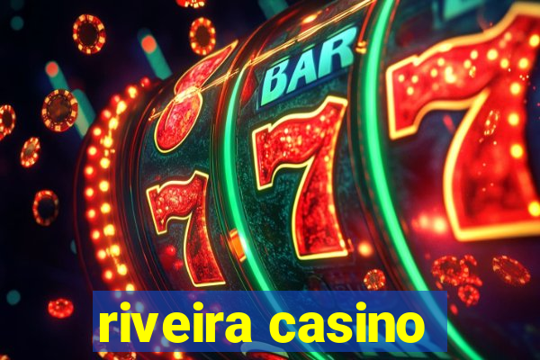 riveira casino