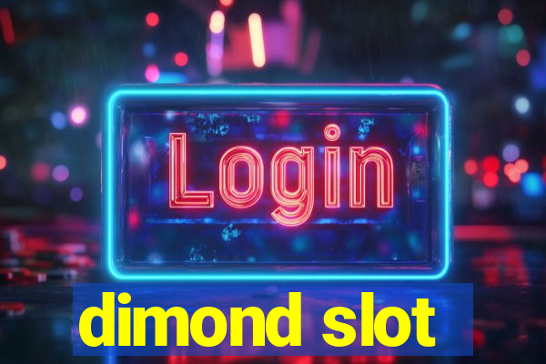 dimond slot