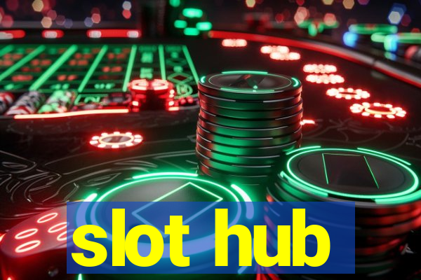 slot hub