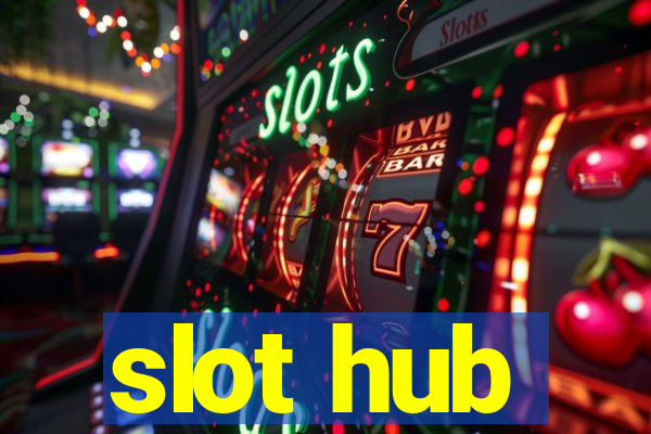 slot hub