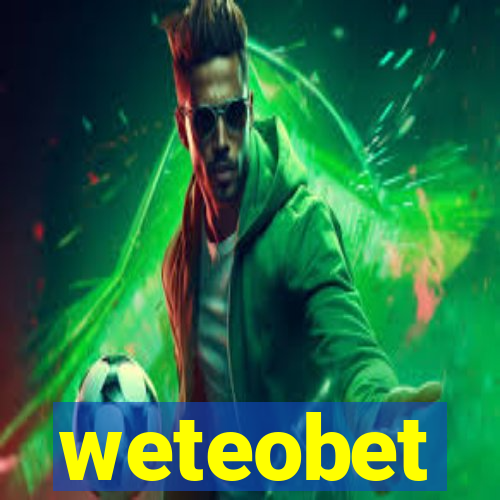 weteobet