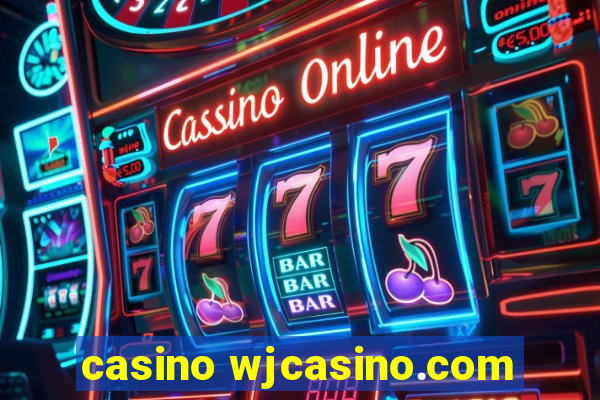 casino wjcasino.com