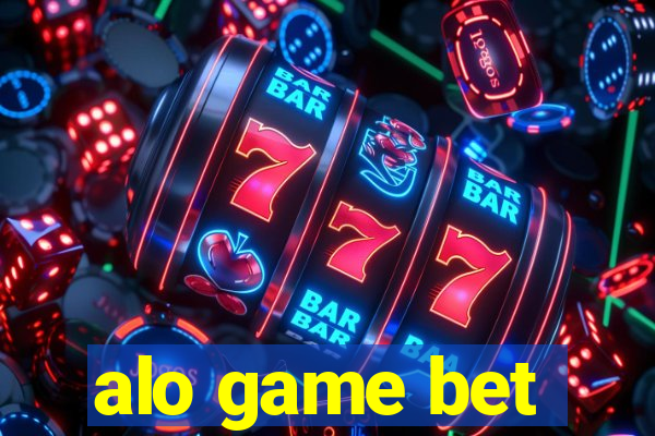 alo game bet