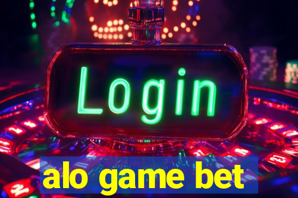 alo game bet