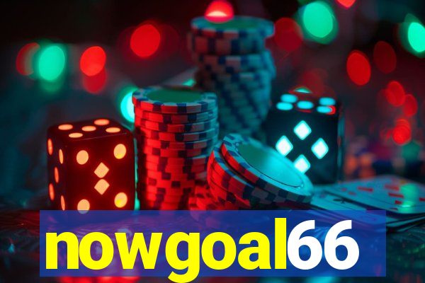 nowgoal66