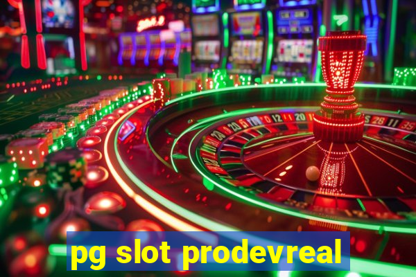 pg slot prodevreal