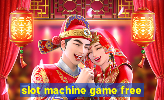 slot machine game free