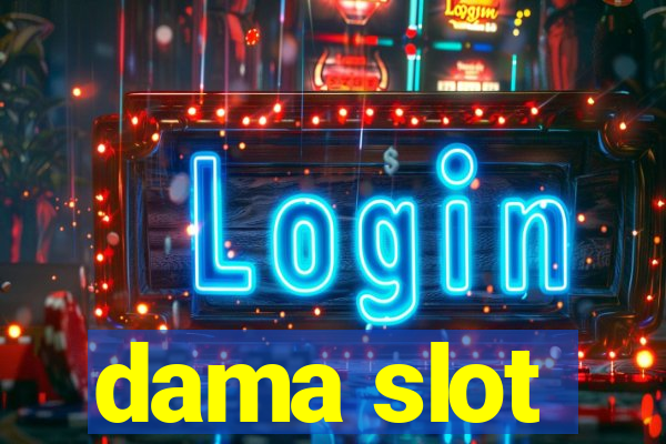 dama slot