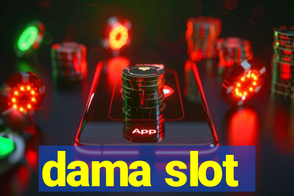 dama slot