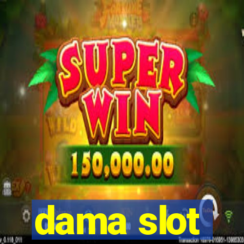 dama slot