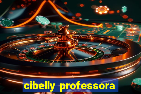 cibelly professora