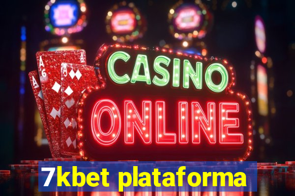 7kbet plataforma