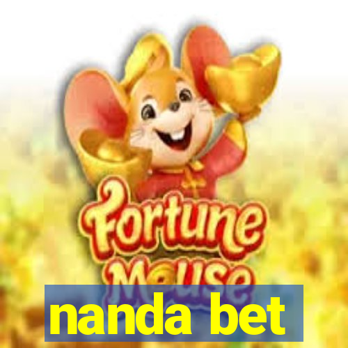 nanda bet