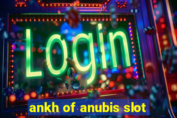 ankh of anubis slot