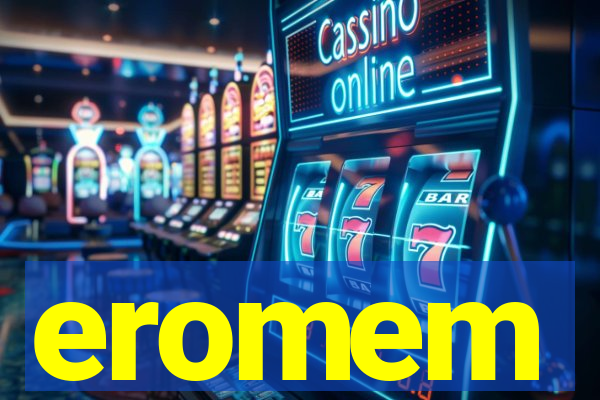 eromem