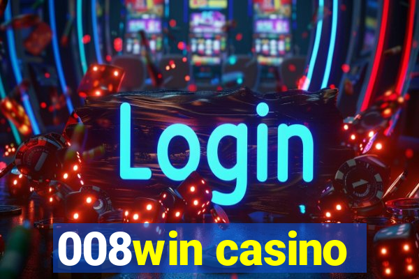 008win casino