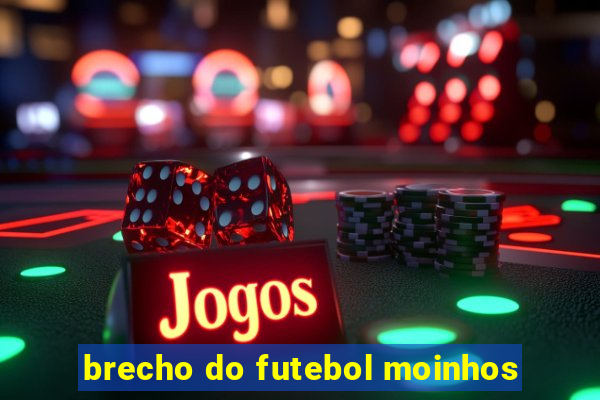 brecho do futebol moinhos