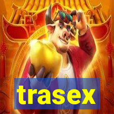 trasex