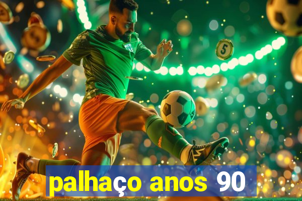 palhaço anos 90