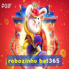 robozinho bet365