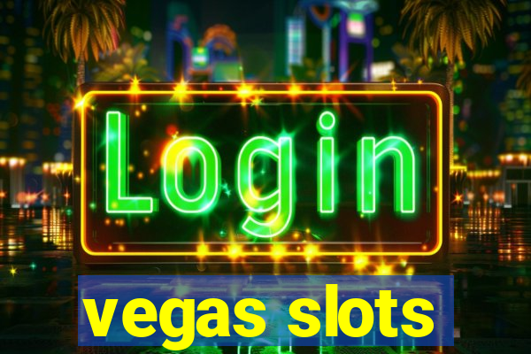 vegas slots