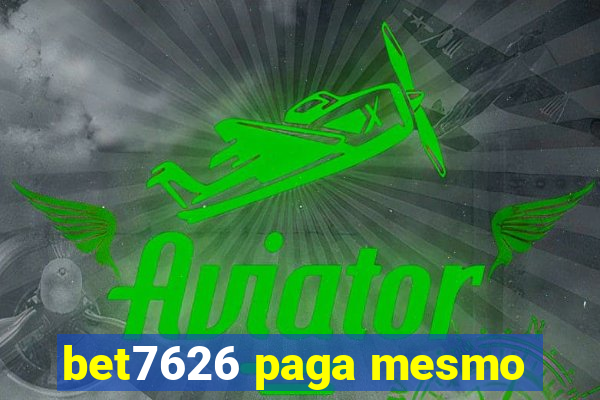 bet7626 paga mesmo