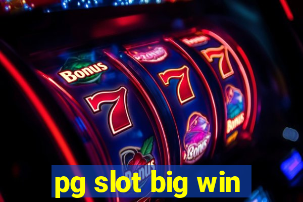 pg slot big win