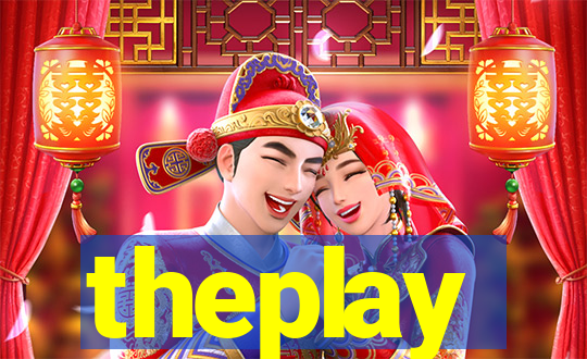 theplay