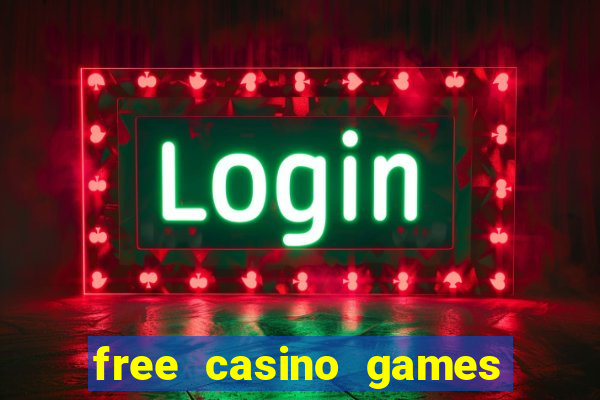 free casino games slots machines