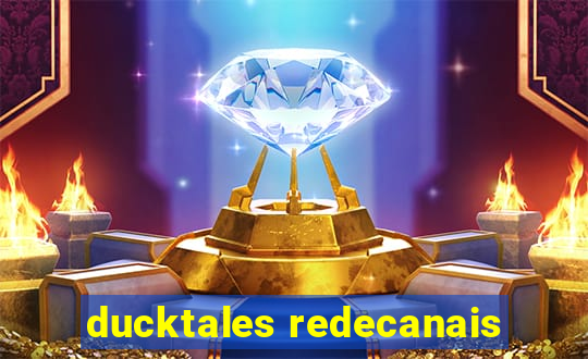 ducktales redecanais