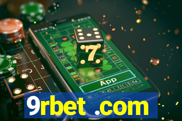 9rbet .com