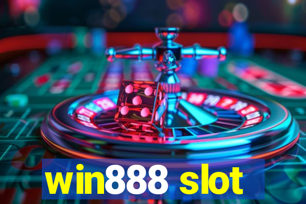 win888 slot