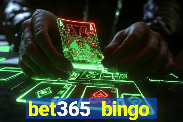 bet365 bingo android app