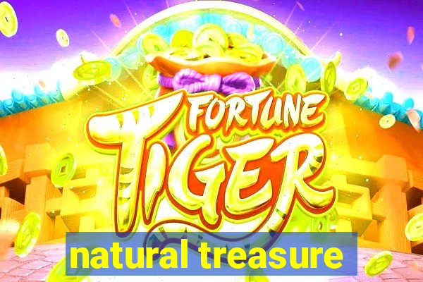 natural treasure