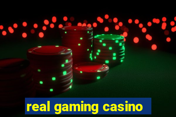 real gaming casino