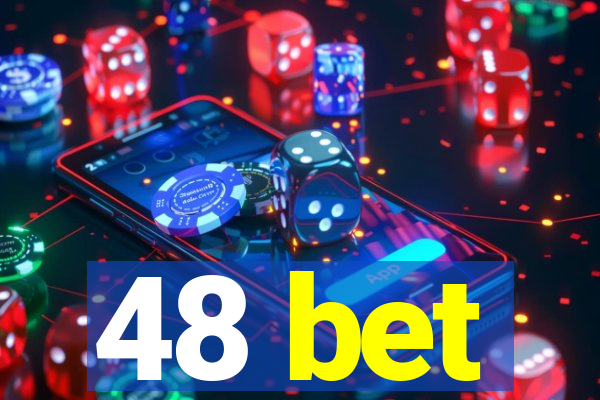 48 bet