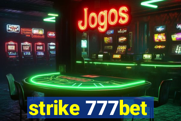 strike 777bet