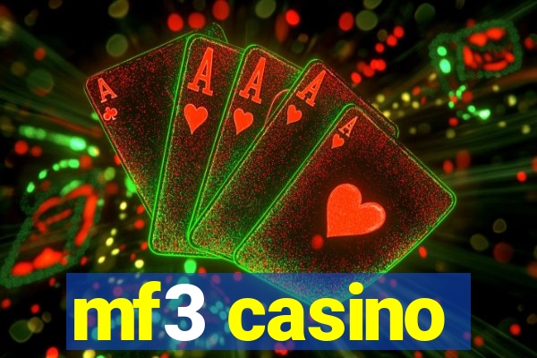 mf3 casino