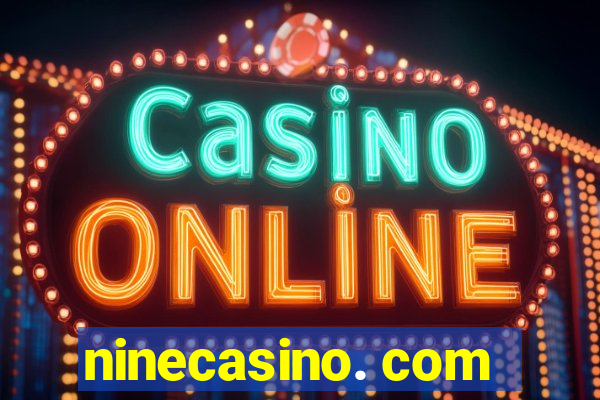 ninecasino. com