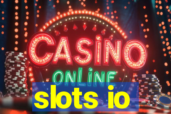 slots io